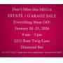 MEGA Estate Garage Sale!  Diamond Bar Jan 24-25   9am-3 pm