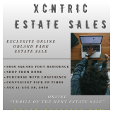 XCNTRIC Orland Park Exclusive Online Estate Sale