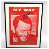 1152	FRANK SINATRA FRAMED & MATTED SHEET MUSIC *MY WAY* W/ATTRIBUTED SIGNATURE, APPROXIMATELY 11 IN 