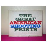 The Great American Shooting Prints Book 1972