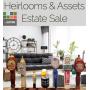 Heirlooms and Assets Estate Sale