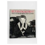 Return Engagement: Faces to Remember—Then & Now