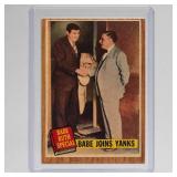 1962 Topps No. 136 Babe Joins Yanks