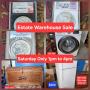 Nov. 1 - Estate Warehouse Sale in Fresno. 1pm to 4pm. 1 Day Only