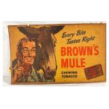 1949 Brown’s Mule Chewing Tobacco 17″ x 10.5″ Tin Advertising Sign