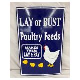 Contemporary 17 x 26 Porcelain ‘Lay or Bust Poultry Feeds’ Sign