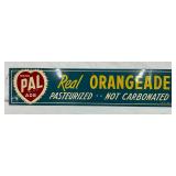 1949 Pal Ade Metal Advertising Sign for Real Orangeade, 18×4 Inches