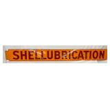 108×12 Porc.  ‘Shell Lubrication’ Advertising Sign