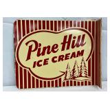 Pine Hill Ice Cream Flange Sign by Stout Sign Co. 12 1/2 x 10