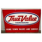 72 x 48 True Value Hardware Metal Store Sign