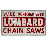 Metal Lombard Chain Saws Advertising Sign, Single-Sided, 18×10 in.
