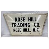 Self-Framed Metal Advertising Sign for ‘Rose Hill Trading Co., Rose Hill, N.C.’