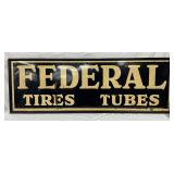 Federal Tires and Tubes Metal  Sign w/Wood Frame, 24×72 