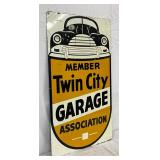 “Twin City Garage Association Member” SS Metal Sign, 17 x 28 Inches