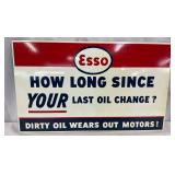 Esso ‘How Long Since You Last Oil Change?’ Metal Sign, 17 1/2 x 10 1/2 Inches
