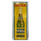 Emb. Pop Kola Metal Sign, 10in x 27in