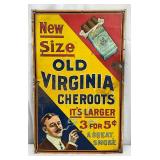 Early Old Virginia Cheroots Metal Sign, 10×16 Inches