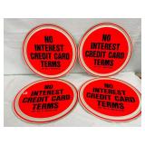 Four Early Plastic ‘No Interest Credit Card Terms’ Signs, 15 in.