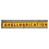 Porc. ‘Shellubrication’ Sign, 10in x 108in