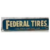 Emb. ‘Federal Tires’ Metal Sign, 61 x 16 Inches
