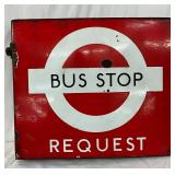 DSP ‘Bus Stop Request’ Sign, 18 x 16 Inches