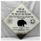 Cherokee National Forest ‘Bear Reserve’ Sign, 25 inches 