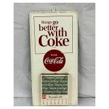 Coca-Cola Metal Advertising Sign with Calendar Pad, 16X7 