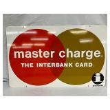 Double-Sided Metal Advertising Sign for ‘Master Charge: The Interbank Card,’ 28in x 18in