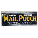 Embossed Metal Advertising Sign for ‘Mail Pouch Chew Smoke’, 35in x 13in