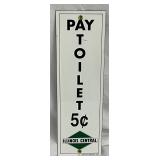 Porcelain ‘Pay Toilet 5¢ Illinois Central’ Sign, 4in x 13in
