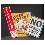 L - Set of 3 Vintage Metal Signs - No Speed Limit, Fire Hose, Free Beer Tomorrow