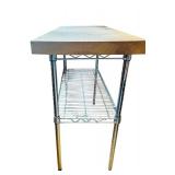K - Stainless Steel Work Table with Wire Shelf and Wood Top