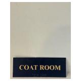K - Set of 3 Commercial Building Signs: Push Plate, Men Restroom, and Coat Room