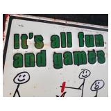 Its all Fun and Games Embossed Metal Sign
