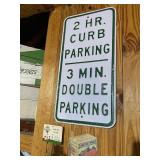 Vintage 2 Hr Curb Parking / 3 Min Double Parking Metal Street Sign