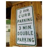 Vintage 2 Hr Curb Parking / 3 Min Double Parking Metal Street Sign