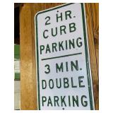 Vintage 2 Hr Curb Parking / 3 Min Double Parking Metal Street Sign