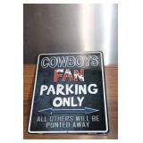 Cowboys Fan Parking Only Metal Sign
