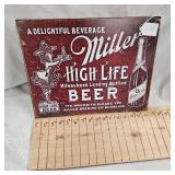 16x12 Miller High Life Metal Sign