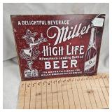 16x12 Miller High Life Metal Sign