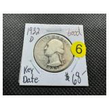 Key Date 1932-D Washington Quarter Marked Good when Purchased PCGS price for a G is $80 Key Date 1932-D Washington Quarter Marked Good when Purchased PCGS price for a G is $80