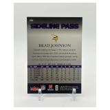 2006 Flair Showcase - Sideline Pass Brad Johnson #’d 414/999 Minnesota Vikings NFL