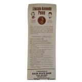 Rare Finds Coins & Tokens -Lincoln-Kennedy Penny