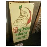 Metal and other Christimas Signs Coca Cola, Be Good for Goodness Sake and others