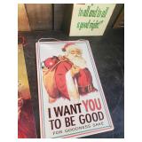 Metal and other Christimas Signs Coca Cola, Be Good for Goodness Sake and others