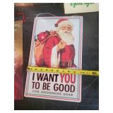 Metal and other Christimas Signs Coca Cola, Be Good for Goodness Sake and others