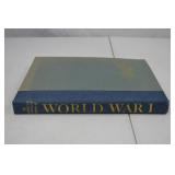The American Heritage History of World War I Hardcover