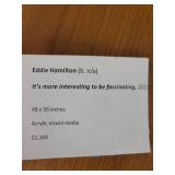 Original Acrylic Mixed Media Paining by Eddie Hamilton. "It