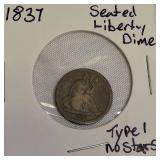 1837 Seated Liberty Dime, Type 1, No Stars.