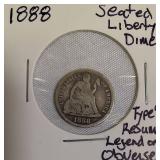 1888 Seated Liberty Dime, Type 4, with the legend resumed on the obverse.